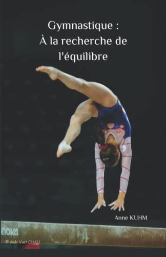 Gymnastique: À la recherche de l'équilibre