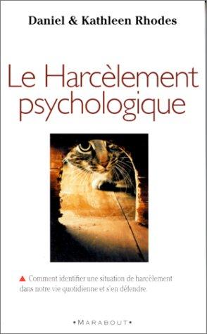 Le harcèlement psychologique