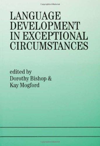 Language Development in Exceptional Circumstances