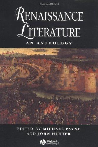 Renaissance Literature: An Anthology (Blackwell Anthologies)