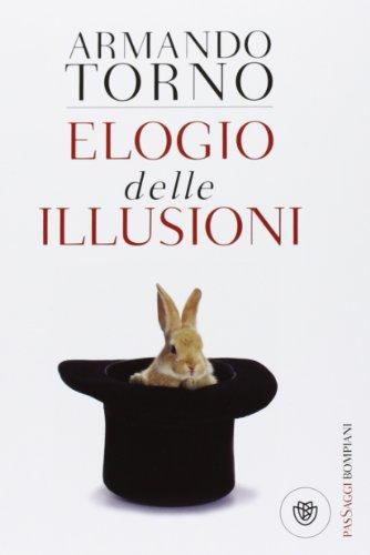 Elogio delle illusioni