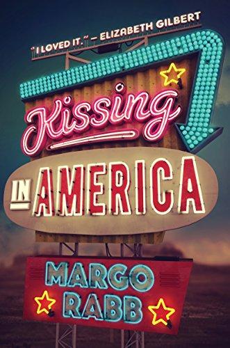 Kissing in America (English Edition)