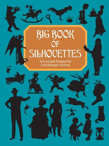 Big Book of Silhouettes (Dover Pictorial Archives)