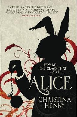 Alice: Chronicles of Alice 01 (Chronicles of Alice 1)