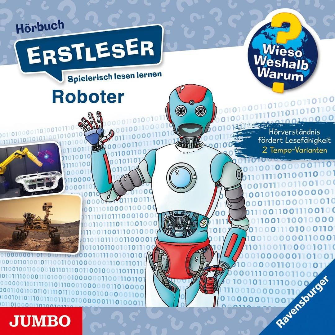 Wieso? Weshalb? Warum? Erstleser. Roboter