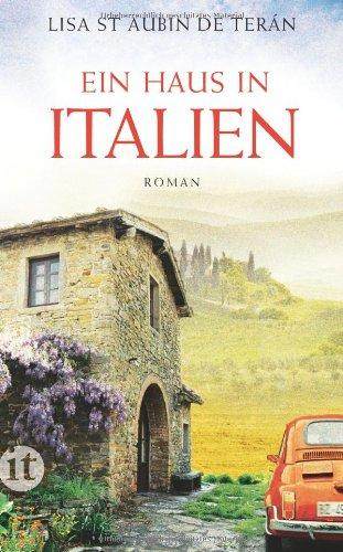 Ein Haus in Italien: Roman (insel taschenbuch)