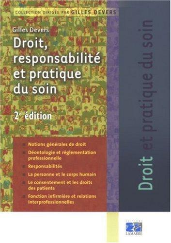 Droit, responsabilité et pratique du soin