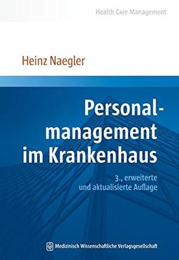 Personalmanagement im Krankenhaus (Health Care Management)