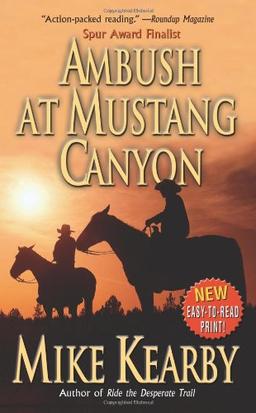 Ambush at Mustang Canyon