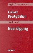 Calwer Predigthilfen. Beerdigung. Sonderband