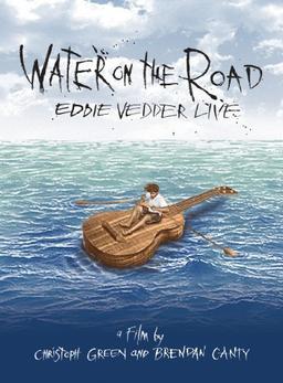 Eddie Vedder - Water on the Road