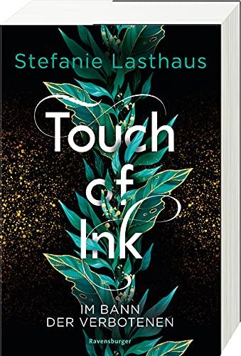 Touch of Ink, Band 2: Im Bann der Verbotenen (Touch of Ink, 2)