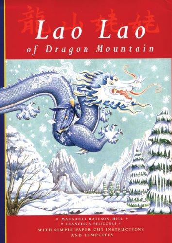 Lao Lao of Dragon Mountain (Folktales S.)