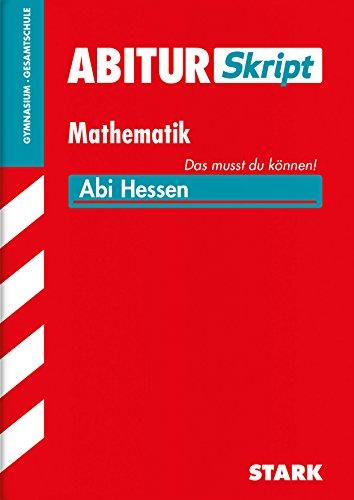 Abitur-Training / Abitur-Skript Mathematik: Abi Hessen