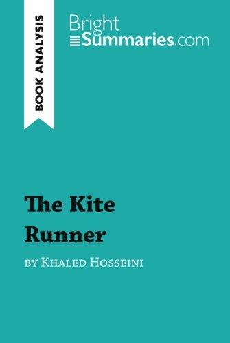 The Kite Runner by Khaled Hosseini (Book Analysis): Detailed Summary, Analysis and Reading Guide