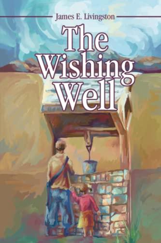 The Wishing Well