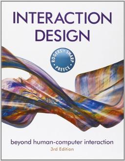 Interaction Design: Beyond Human-Computer Interaction