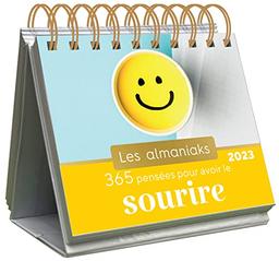 365 pensées pour avoir le sourire : 2023