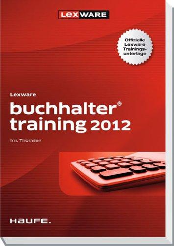 Lexware buchhalter training: Die offizielle Lexware Trainingsunterlage