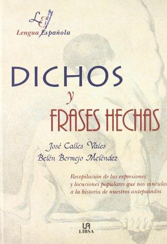 Dichos y frases hechas (Letras Españolas)