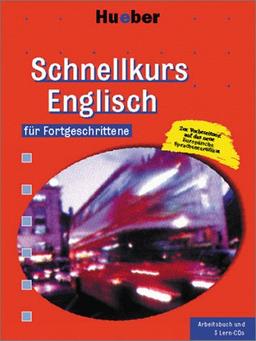 Schnellkurs für Fortgeschrittene, Audio-CDs m. Arbeitsbuch, Englisch, 3 Audio-CDs: Zur Vorbereitung auf das neue Europäische Sprachenzertifikat. Für Selbstlerner mit mittleren bis guten Vorkenntnissen