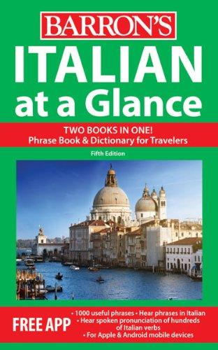 Italian at a Glance: Phrase Book & Dictionary for Travelers