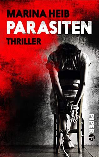 Parasiten (Christian-Beyer-Reihe 5): Thriller