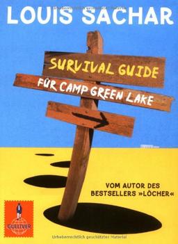 Survival Guide für Camp Green Lake (Gulliver)