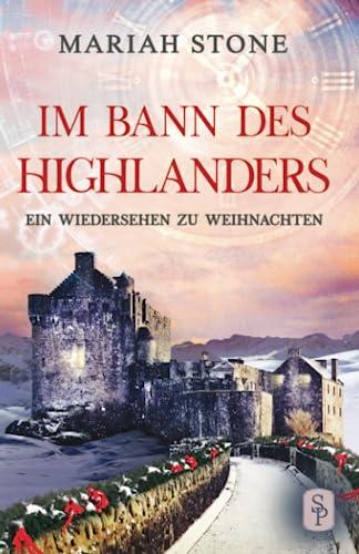 Ein Wiedersehen zu Weihnachten: Serien-Epilog | Eine weihnachtliche Kurzgeschichte (Im Bann des Highlanders, Band 11)