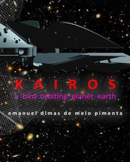 Kairos: a bird orbiting planet earth