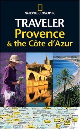 National Geographic Traveler: Provence and the Cote D'Azur