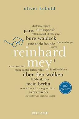 Reinhard Mey. 100 Seiten (Reclam 100 Seiten)