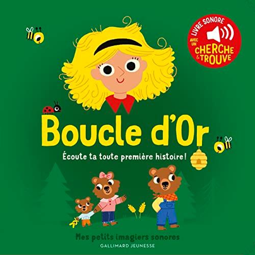 Boucle d'or : écoute ta toute première histoire !