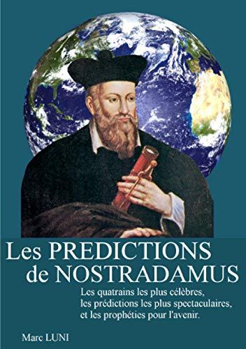 Les Prédictions de Nostradamus