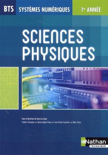 Sciences physiques BTS systèmes numériques : 1re année