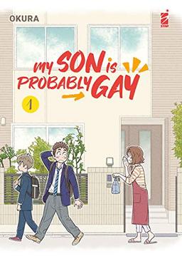 "MY SON IS PROBABLY GAY N. 1"