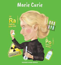 Marie Curie: (Children's Biography Book, Kids Ages 5 to 10, Woman Scientist, Science, Nobel Prize, Chemistry)