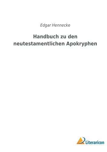 Handbuch zu den neutestamentlichen Apokryphen