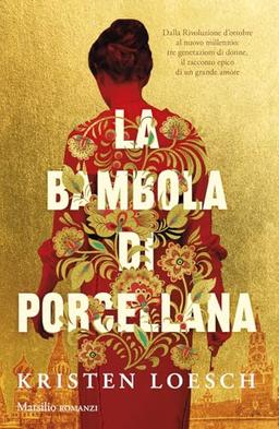 La bambola di porcellana (Romanzi e racconti)