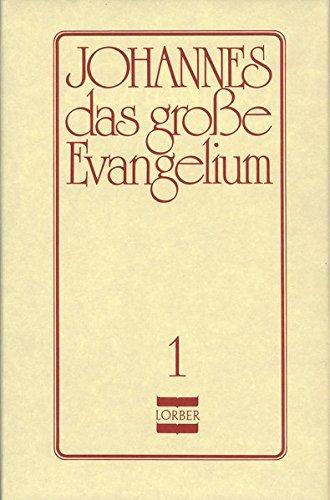 Johannes, das große Evangelium, 11 Bde., Ln, Bd.1