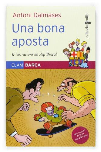 Una bona aposta (Clam barça, Band 8)