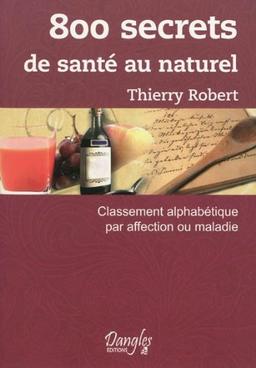 800 secrets de santé au naturel