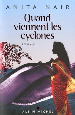 Quand viennent les cyclones