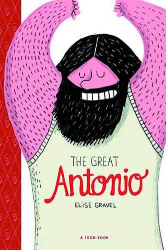 Great Antonio: Toon Level 2 (Easy-to-Read Comics Level 2)