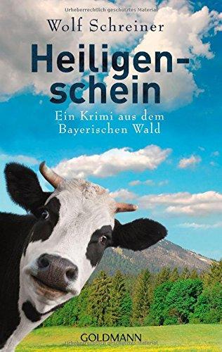 Heiligenschein: Ein Fall für Pfarrer Senner 4 - Ein Krimi aus dem Bayerischen Wald