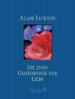 Die zehn Geheimnisse der Liebe