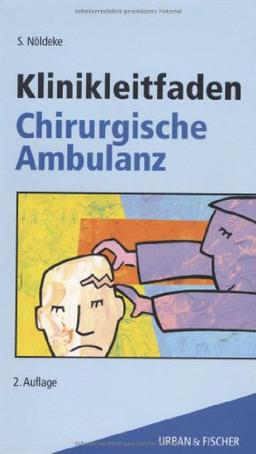 Klinikleitfaden Chirurgische Ambulanz