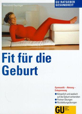 Fit für die Geburt