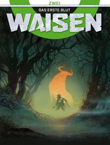 Das erste Blut (Waisen, Band 2)