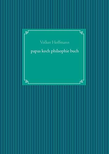 papas koch philsophie buch